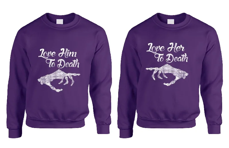 Love her Love him to death Couple sweaters Valentines day Tailored Straight A-Line