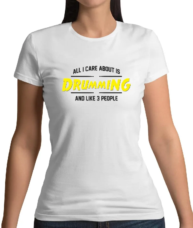 All I Care About Is Drumming Womens T-Shirt Solid Color Striped Floral