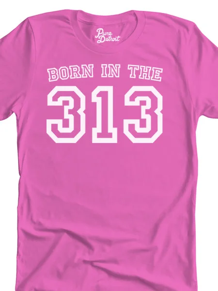 Born in the 313 Unisex T-shirt - White / Pink Mesh Fabric Canvas Fabric Denim Fabric