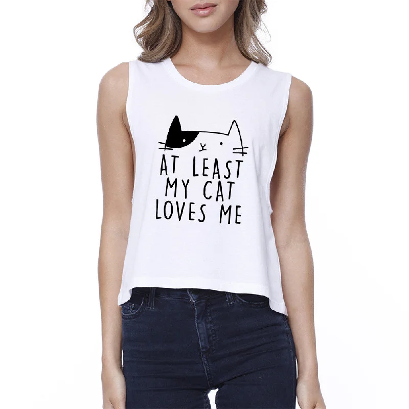 My Cat Loves Me Women's White Crop Tee Funny Quote For Cat Lovers Denim Fabric Leather Fabric Suede Fabric