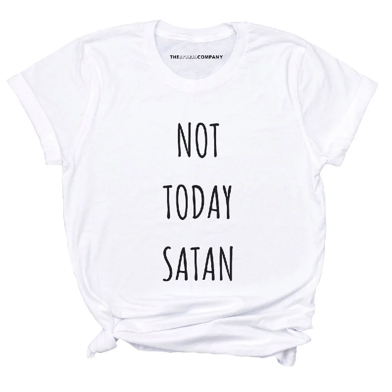 Not Today Satan Feminist T-Shirt Solid Print Embellished